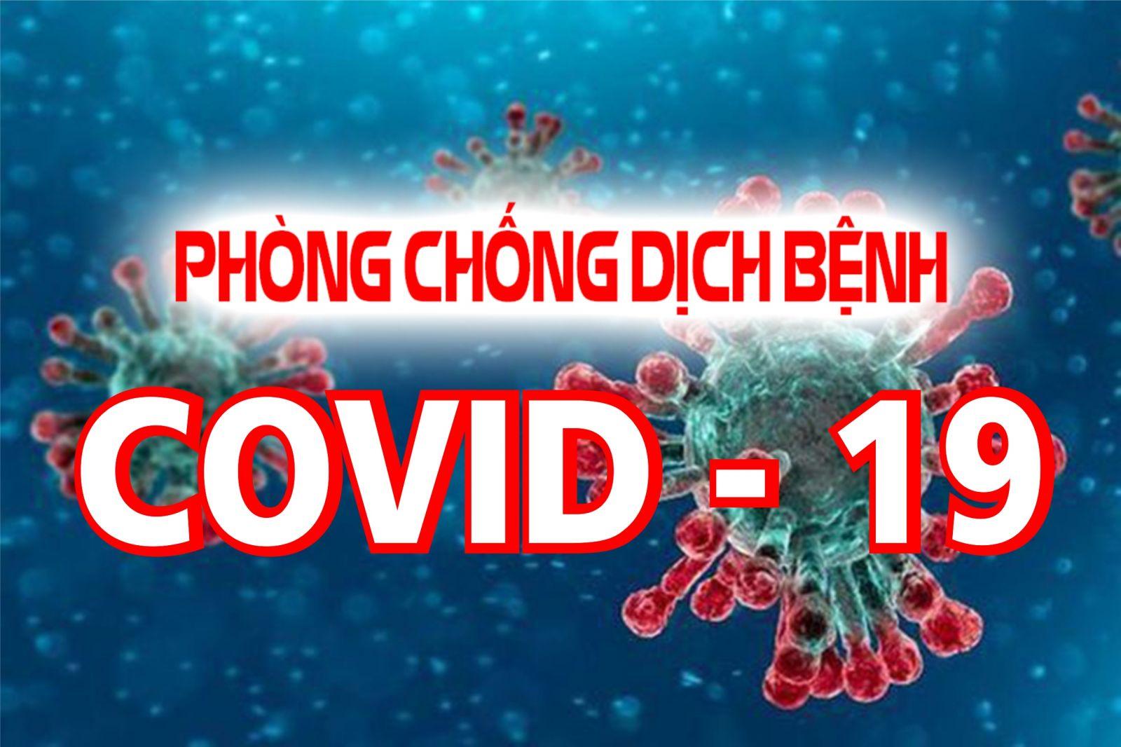 Chỉ thị về tăng cường công tác phòng, chống dịch COVID-19 trong giai đoạn  mới vừa được ban hành